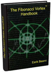 The Fibonacci Vortex™ Handbook (by Earik Beann)